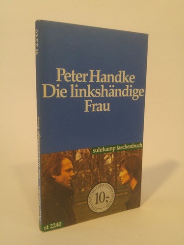 Die linkshändige frau - die,