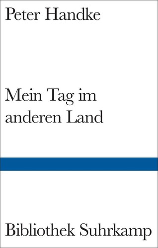 Peter handke mein tag - tag, im