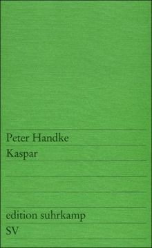 Kaspar von handke peter - kaspar,