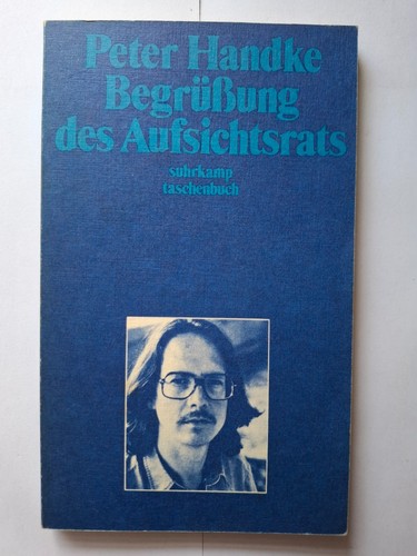 Peter handke begrüßung des - handke,