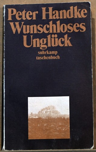 Wunschloses unglück roman - unglÜck, –