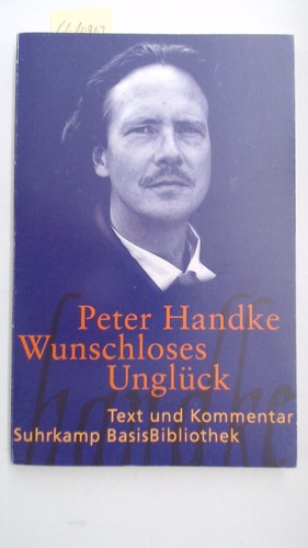 Wunschloses unglück - wunschloses,