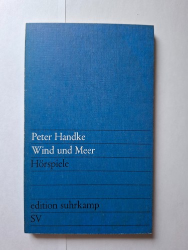 Peter handke wind und meer - wind,
