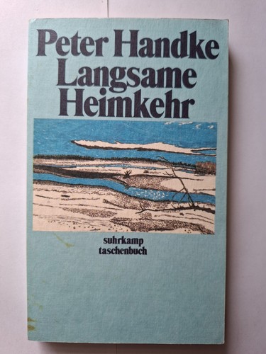 Langsame heimkehr peter handke - peter,
