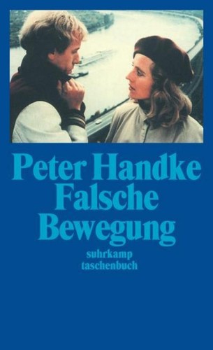 Falsche bewegung peter - falsche, handke