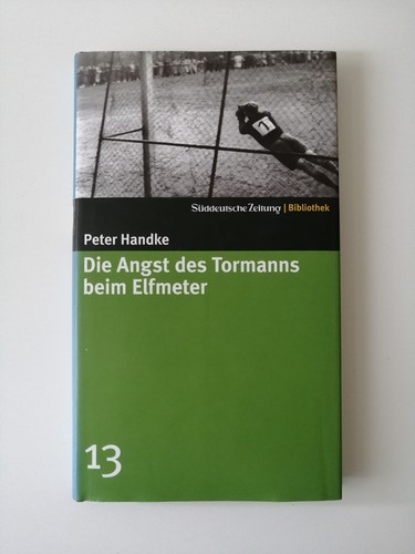 Peter handke die angst - angst, des