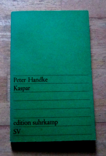 Kaspar von peter handke - von,